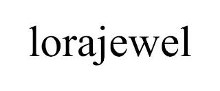 LORAJEWEL trademark