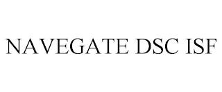 NAVEGATE DSC ISF trademark