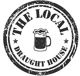 THE LOCAL DRAUGHT HOUSE trademark