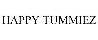 HAPPY TUMMIEZ trademark