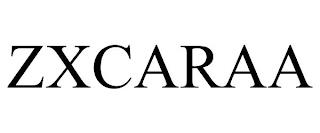 ZXCARAA trademark