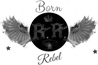 B R BORN REBEL trademark