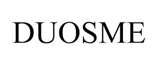 DUOSME trademark