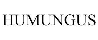 HUMUNGUS trademark