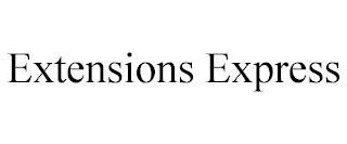 EXTENSIONS EXPRESS trademark