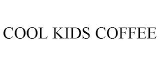 COOL KIDS COFFEE trademark