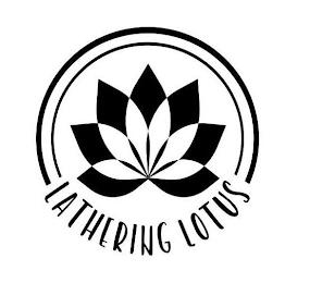 LATHERING LOTUS trademark