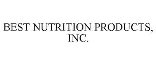 BEST NUTRITION PRODUCTS, INC. trademark