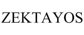 ZEKTAYOS trademark