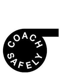 COACH SAFELY trademark