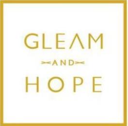 GLEAM AND HOPE trademark