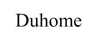 DUHOME trademark