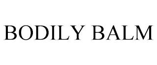 BODILY BALM trademark