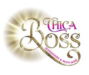 CHICA BOSS ACCESSORIES & MUCH MORE trademark