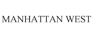 MANHATTAN WEST trademark