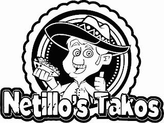 NETILLO'S TAKOS NT trademark