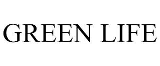 GREEN LIFE trademark