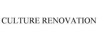 CULTURE RENOVATION trademark