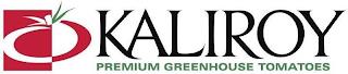 KALIROY PREMIUM GREENHOUSE TOMATOES trademark