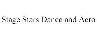 STAGE STARS DANCE AND ACRO trademark