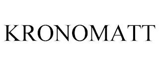 KRONOMATT trademark