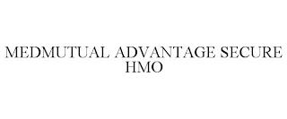 MEDMUTUAL ADVANTAGE SECURE HMO trademark