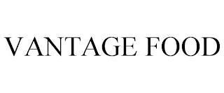 VANTAGE FOOD trademark