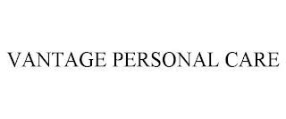 VANTAGE PERSONAL CARE trademark