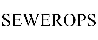 SEWEROPS trademark