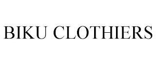 BIKU CLOTHIERS trademark