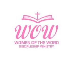 WOW WOMEN OF THE WORD DISCIPLESHIP MINISTRY trademark