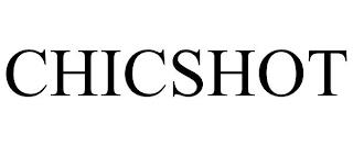 CHICSHOT trademark