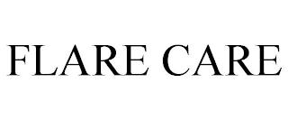 FLARE CARE trademark