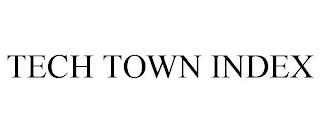 TECH TOWN INDEX trademark