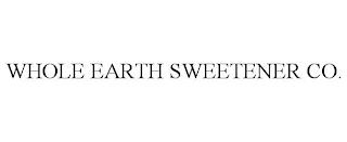 WHOLE EARTH SWEETENER CO. trademark