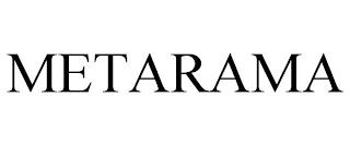 METARAMA trademark