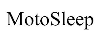 MOTOSLEEP trademark