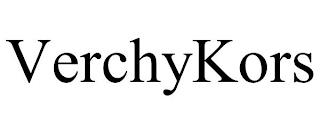 VERCHYKORS trademark