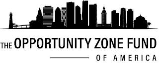 THE OPPORTUNITY ZONE FUND OF AMERICA trademark