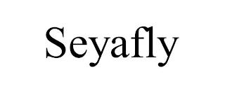 SEYAFLY trademark