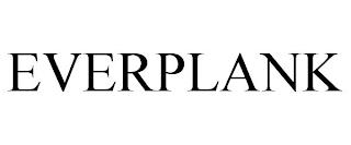 EVERPLANK trademark