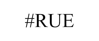 #RUE trademark