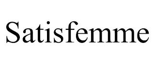 SATISFEMME trademark