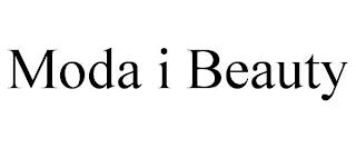 MODA I BEAUTY trademark