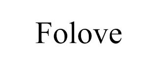 FOLOVE trademark