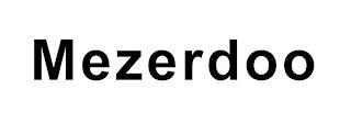 MEZERDOO trademark