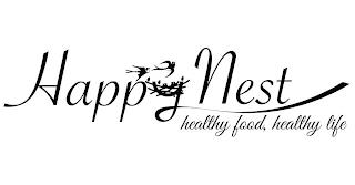 HAPPY NEST HEALTHY FOOD, HEALTHY LIFE trademark