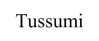 TUSSUMI trademark