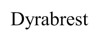 DYRABREST trademark