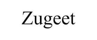 ZUGEET trademark